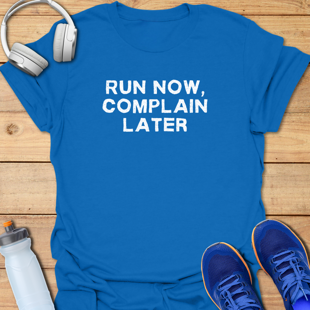 Complain Later