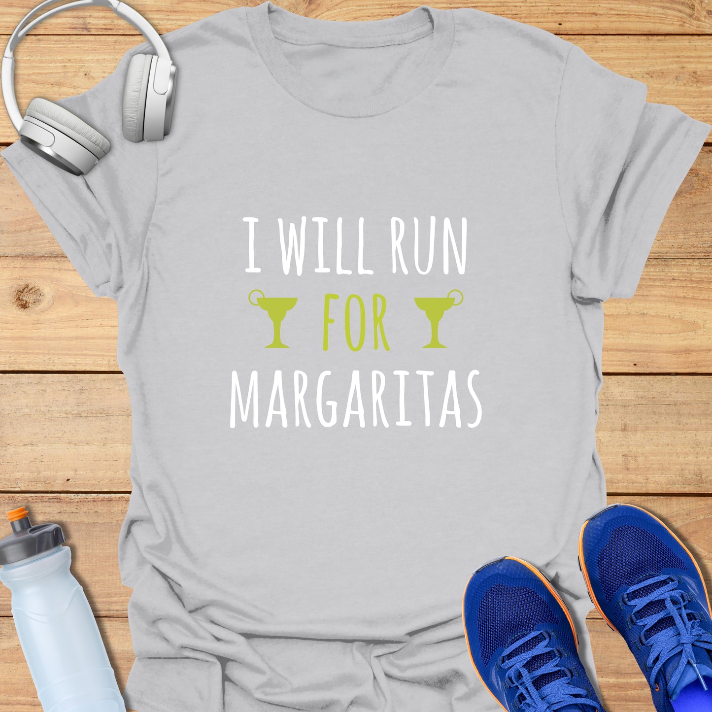 Will Run for Margaritas T-Shirt