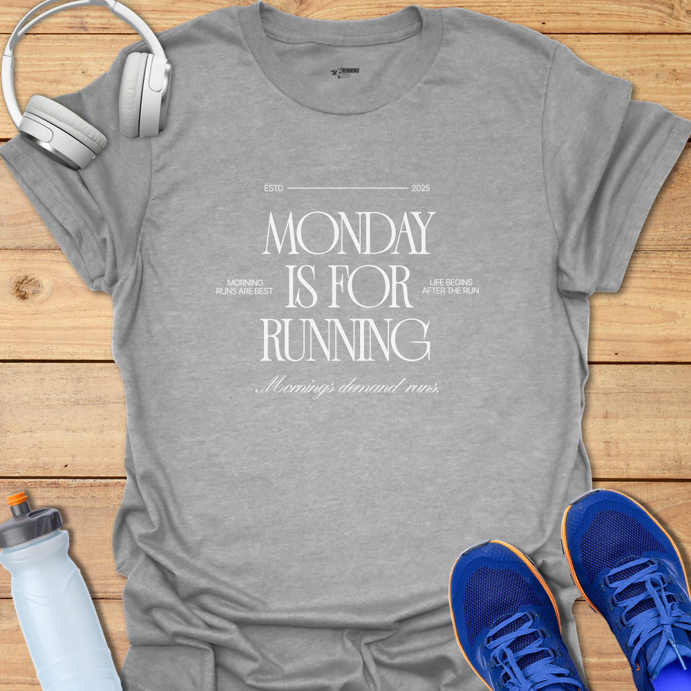 Monday Runs - Sport Grey