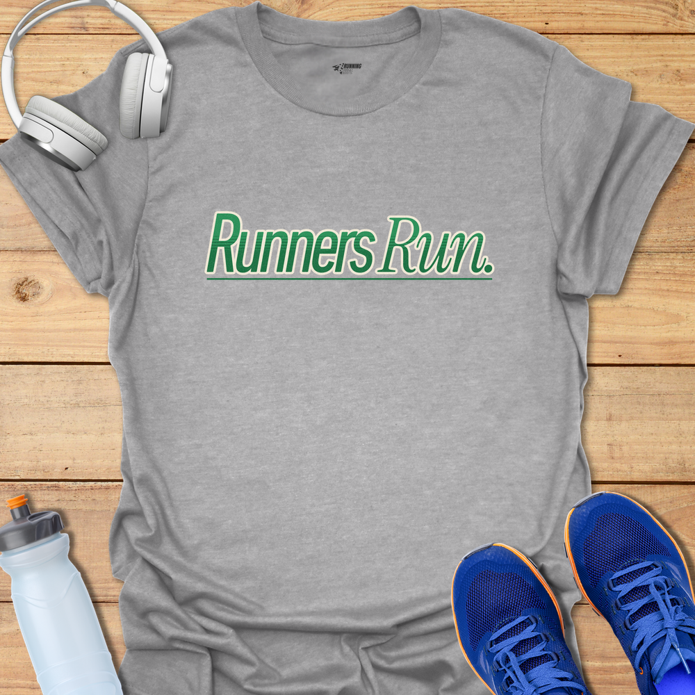 Runners Run. - Sport Grey