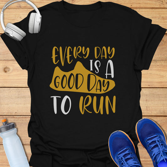 Everyday is a good day to run