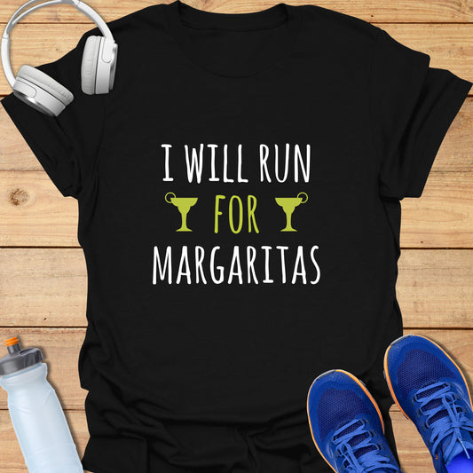 Will Run for Margaritas T-Shirt