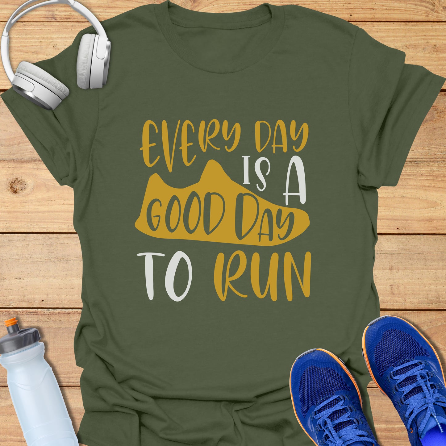 Everyday is a good day to run