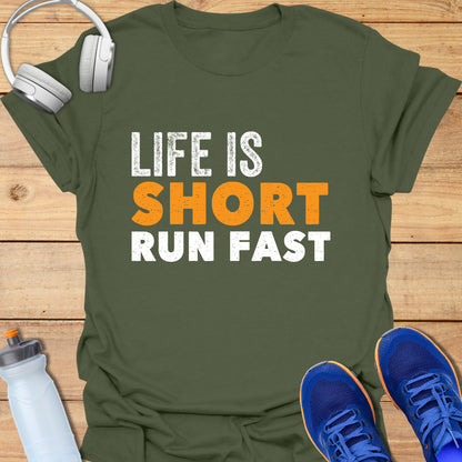 Life is short, run fast