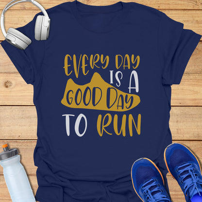 Everyday is a good day to run