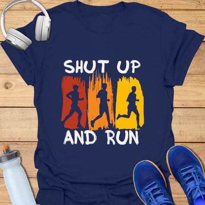 Shut up and run