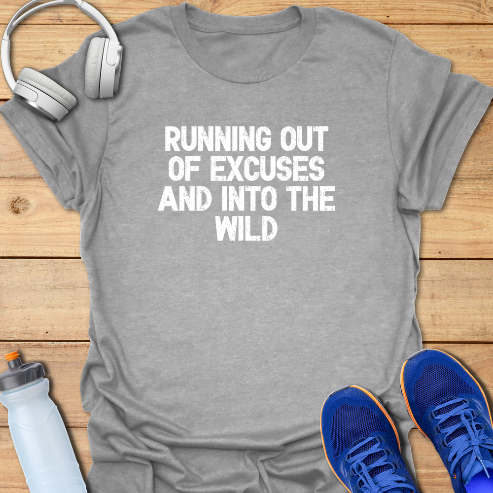 Run Out Of Excucses