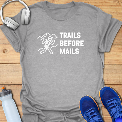 Trails Before Mails
