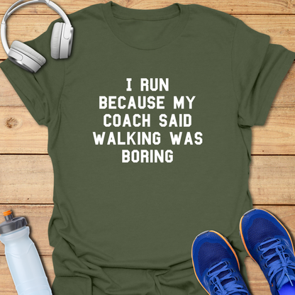 Walking Is Boring