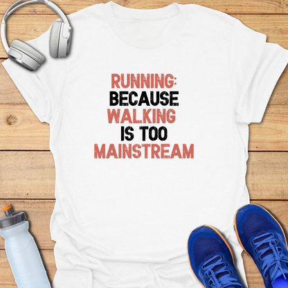 Walking Is Mainstream