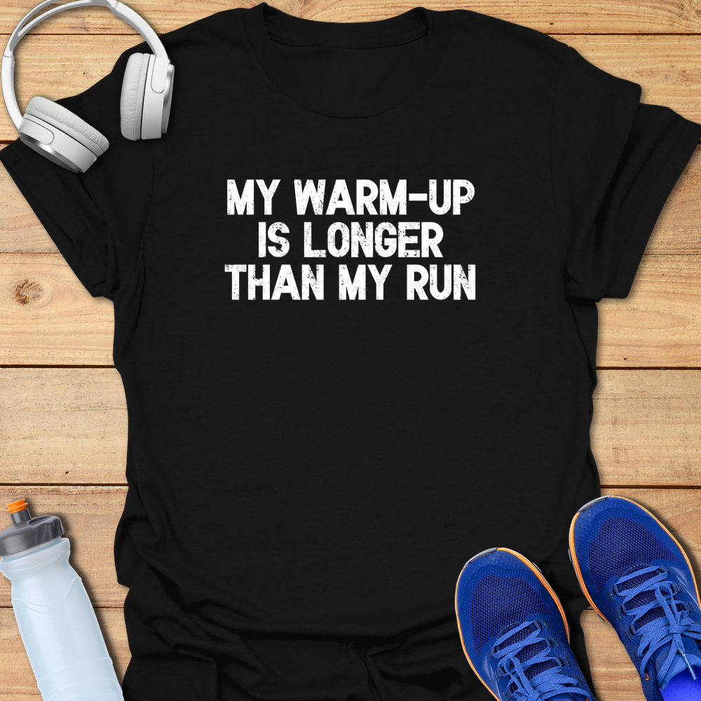 Warm Up Longer