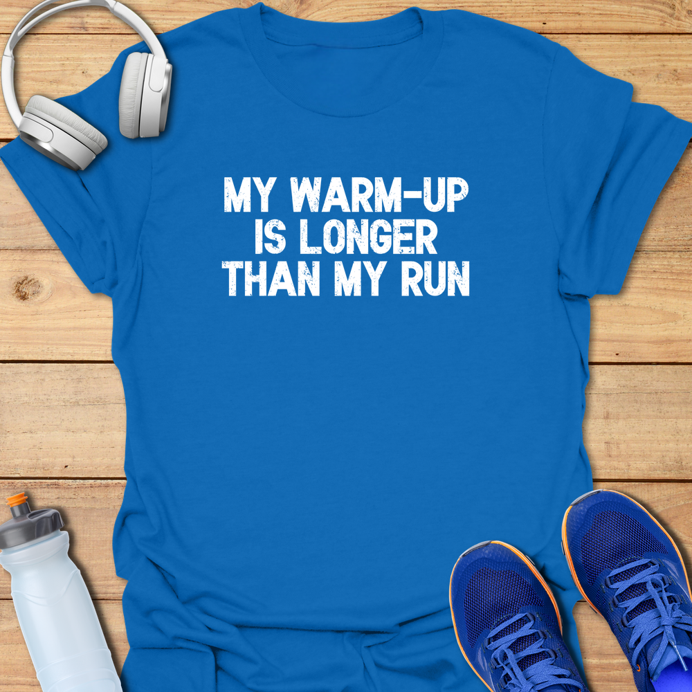Warm Up Longer